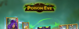 Poison Eve Slot Review - Nolimit City