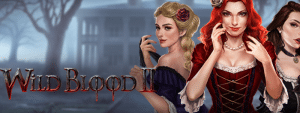 Wild Blood 2 Slot Review - Play 'n Go