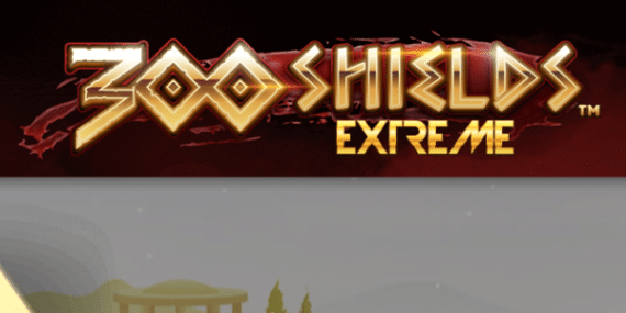 300 Shields Extreme Slot Review -NextGen Gaming