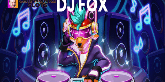DJ Fox Push Gaming Slot Review Online Slots Casino Bonus New Volatile Exclusive