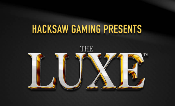 The Luxe Hacksaw Gaming Slot Review Online Slots Casino New