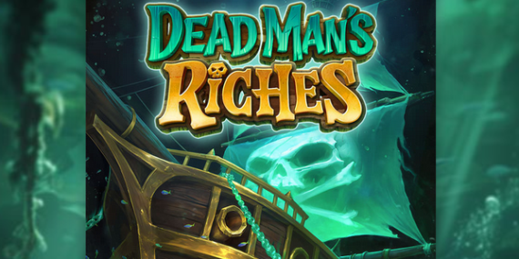 Dead Man’s Riches PG Soft Slot Review
