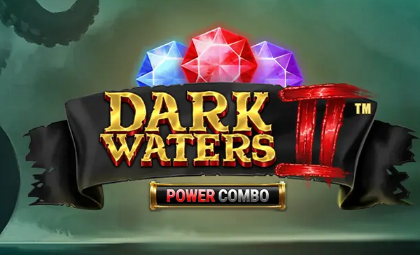 Dark Waters 2 Power Combo Just For The Win Slot Review Online Slots Casino New Volatile