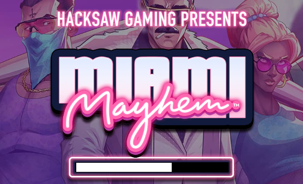 Miami Mayhem Hacksaw Gaming Slot Review Online Slots Casino New Volatile