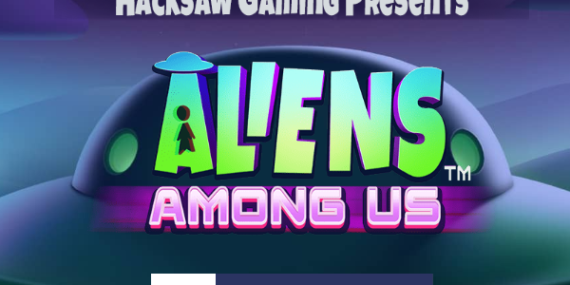 Aliens Among Us Hacksaw Gaming Slot Review Online Slots Casino New Volatile