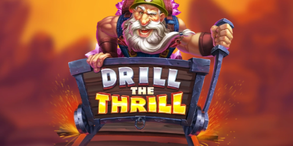 Drill the Thrill NowNow Gaming Slot Review Online Slots Casino New Volatile