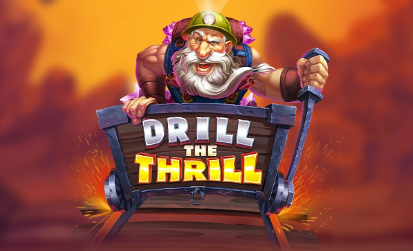 Drill the Thrill NowNow Gaming Slot Review Online Slots Casino New Volatile