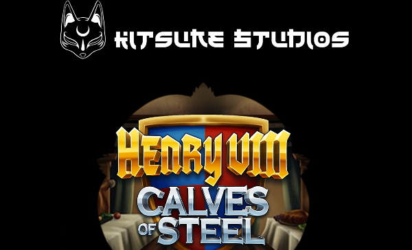 Henry 8th Calves Of Steel Kitsune Studios Slot Review Online Slots Casino New Volatile