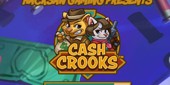 Cash Crooks Hacksaw Gaming Slot Review Online Slots Casino New Volatile