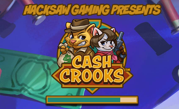 Cash Crooks Hacksaw Gaming Slot Review Online Slots Casino New Volatile