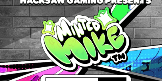 Minted Mike Hacksaw Gaming Slot Review Online Slots Casino New Volatile