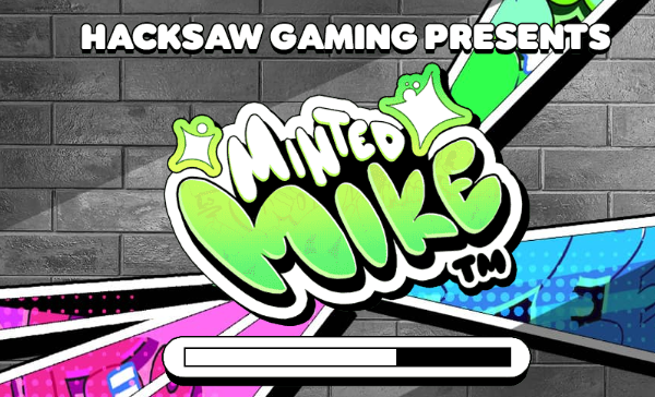 Minted Mike Hacksaw Gaming Slot Review Online Slots Casino New Volatile