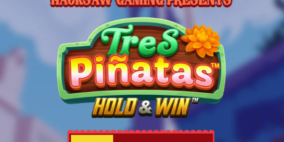 Tres Pinatas Hold & Win Hacksaw Gaming Slot Review Online Slots Casino New Volatile