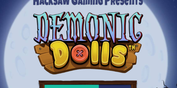 Demonic Dolls Hacksaw Gaming Slot Review Online Slots Casino New Volatile