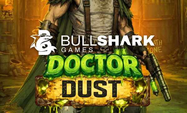 Doctor Dust Bullshark Games Slot Review Online Slots Casino New Volatile
