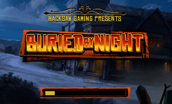 Buried By Night Hacksaw Gaming Slot Review Online Slots Casino New Volatile